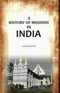 A History Missions in India - Gyan Books | Grocsy