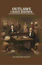 Outlaws I have known: And other Reminiscences of an Indian judge - Gyan Books | Grocsy