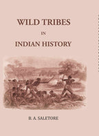 Wild Tribes In Indian History - Gyan Books | Grocsy
