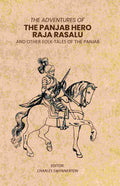 The Adventures of The Panjab Hero Raja Rasalu: And Other Folk-Tales of The Panjab - Gyan Books | Grocsy