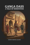 Ganga Dass A Tale of Hindustan - Gyan Books | Grocsy