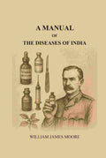 A manual of the diseases of India - Gyan Books | Grocsy