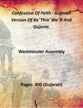 Confession Of Faith : Gujarati Version Of Ka¯Thia¯Wa¯R And Gujarat. - Gyan Books | Grocsy