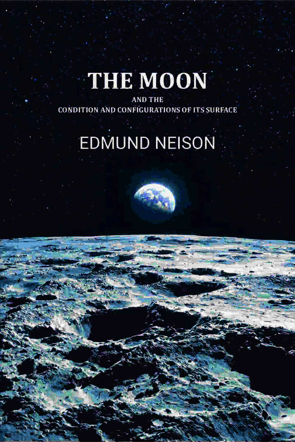The moon, and the condition and configurations of its surface - Gyan Books | Grocsy