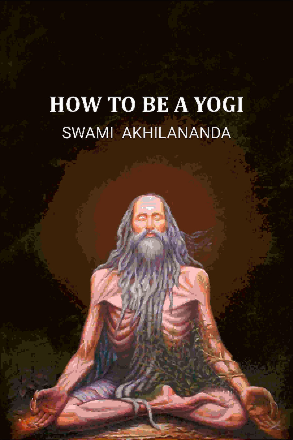How to be a Yogi - Gyan Books | Grocsy