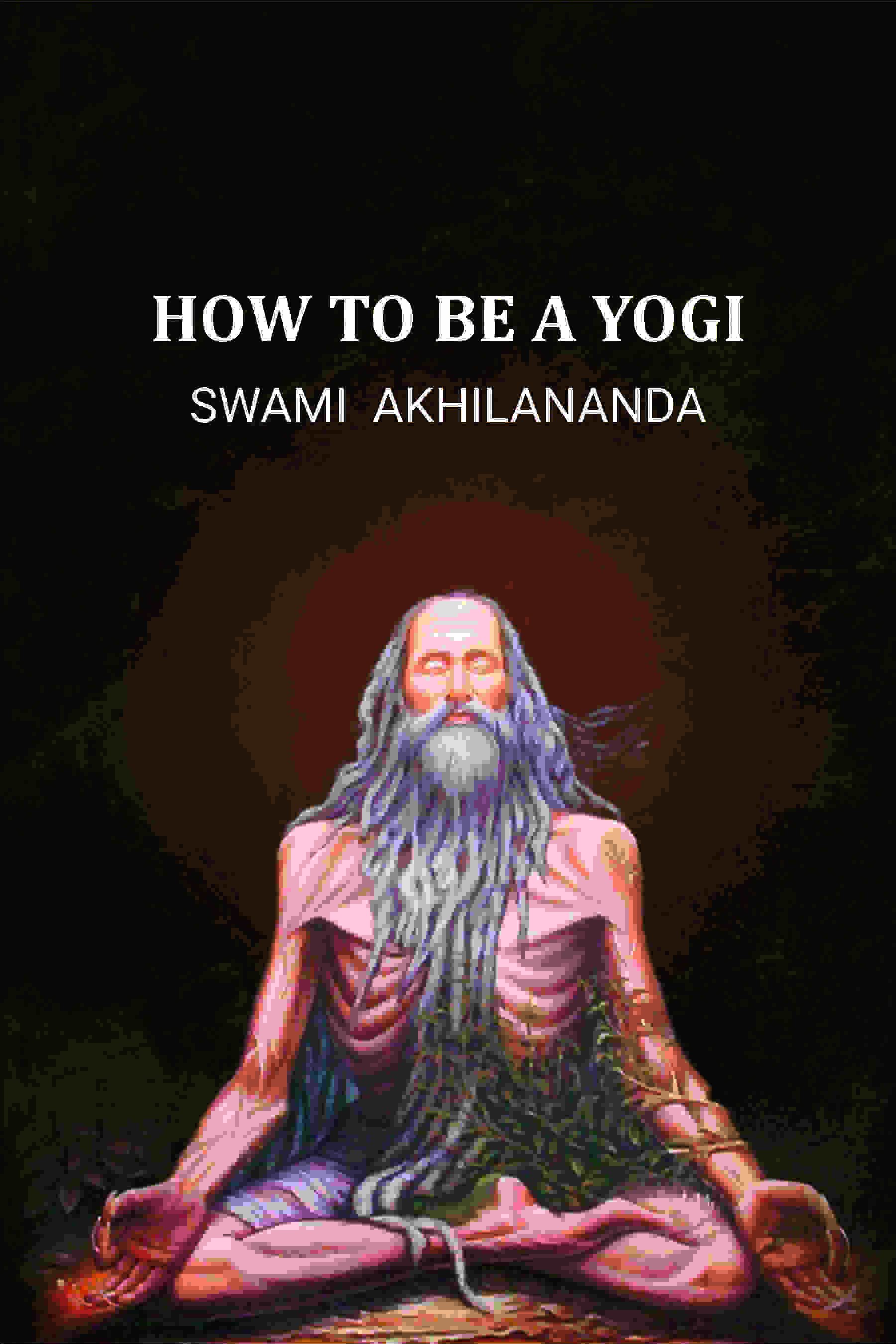 How to be a Yogi - Gyan Books | Grocsy