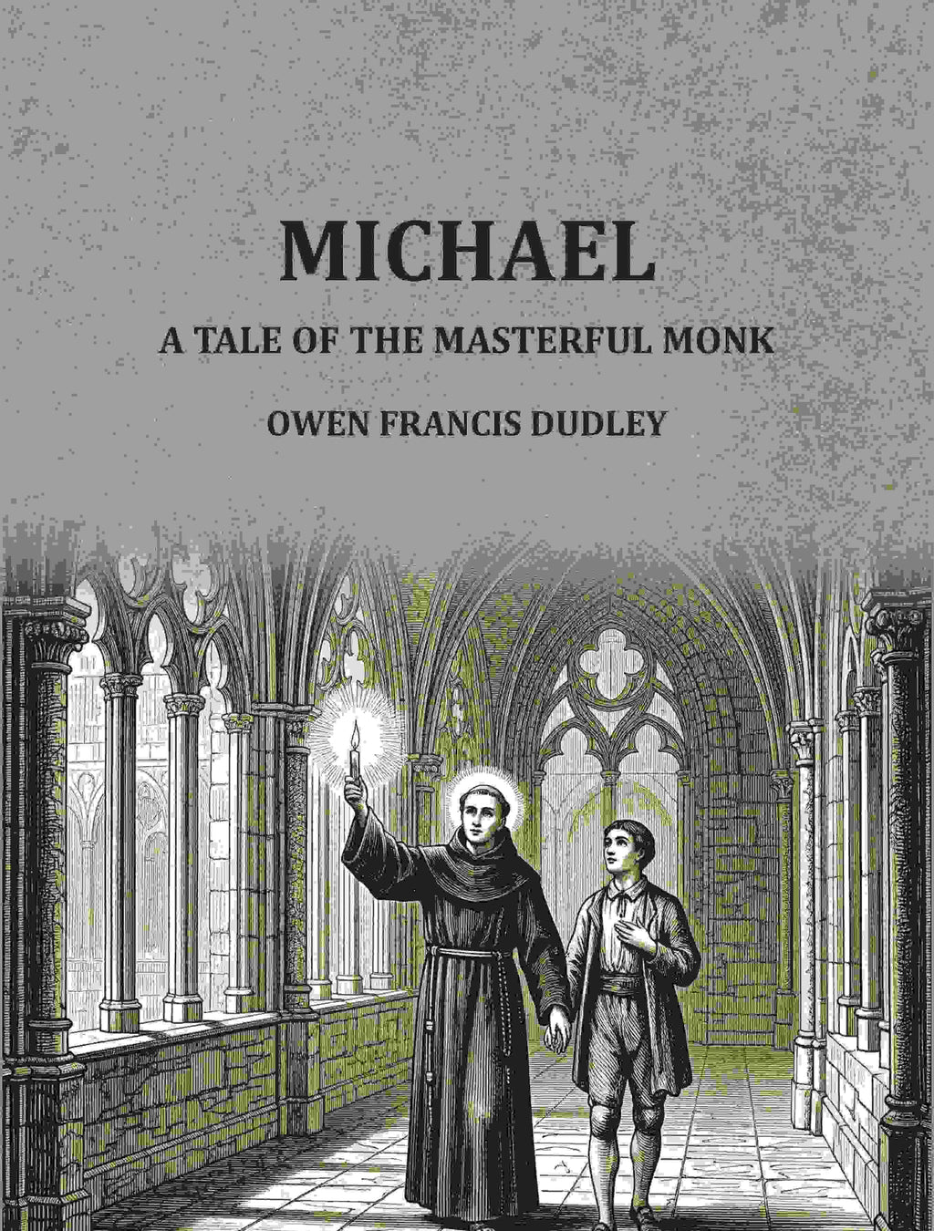 Michael a tale of the masterful monk - Gyan Books | Grocsy