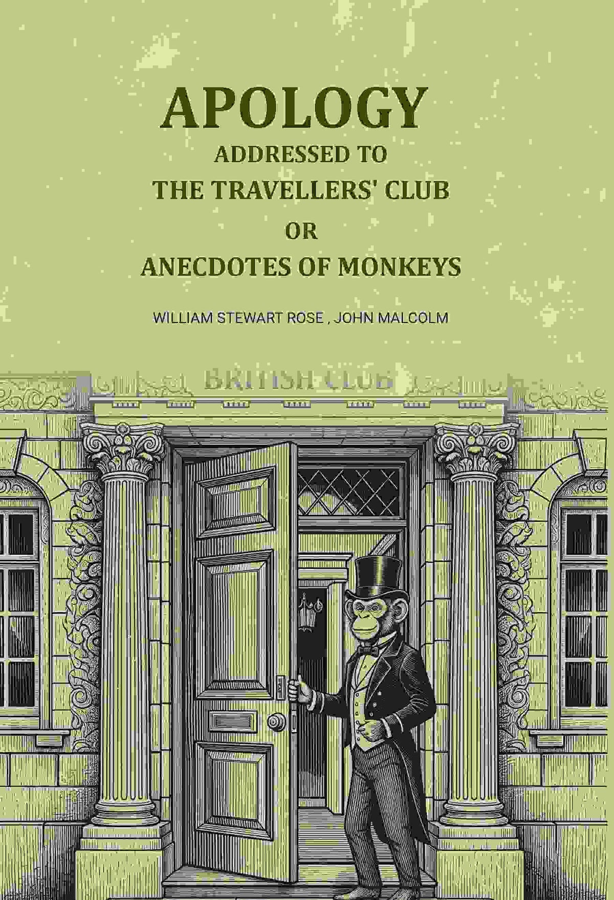 Apology addressed to the Travellers' club: Or Onecdotes of monkeys - Gyan Books | Grocsy