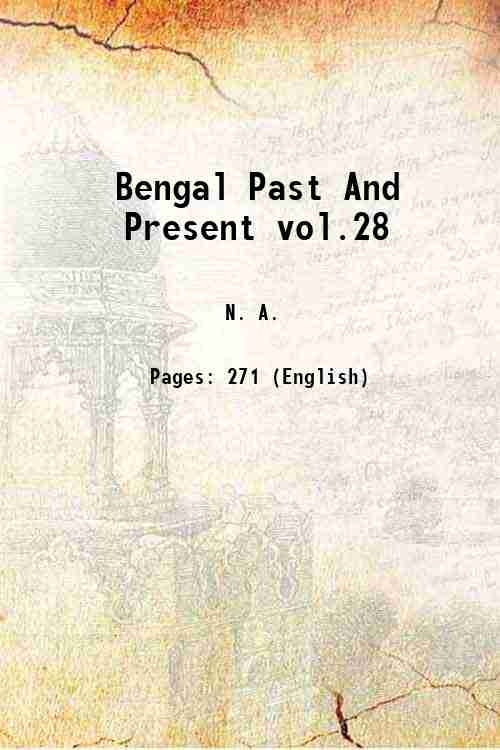 Bengal Past And Present vol.28 - Gyan Books | Grocsy