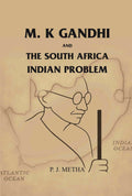 M. K Gandhi and the south Africa: Indian Problem - Gyan Books | Grocsy