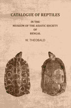 Catalogue of reptiles: In the Museum of the Asiatic Society of Bengal - Gyan Books | Grocsy