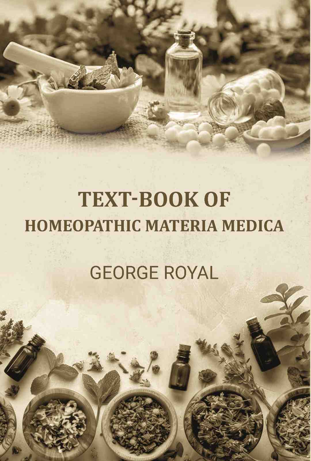 Text-book of homeopathic materia medica - Gyan Books | Grocsy