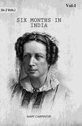 Six Months In India (1st) - Gyan Books | Grocsy