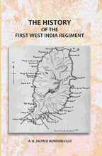 The History Of The First West India Regiment - Gyan Books | Grocsy