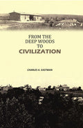 From the Deep Woods to Civilization - Gyan Books | Grocsy