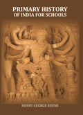 Primary History of India for Schools - Gyan Books | Grocsy