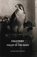 Falconry In The Valley Of The Indus - Gyan Books | Grocsy