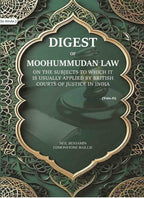 Digest of Moohummudan Law: on the subjects to which it is usually applied by British courts of justice in India (Part 2nd) - Gyan Books | Grocsy