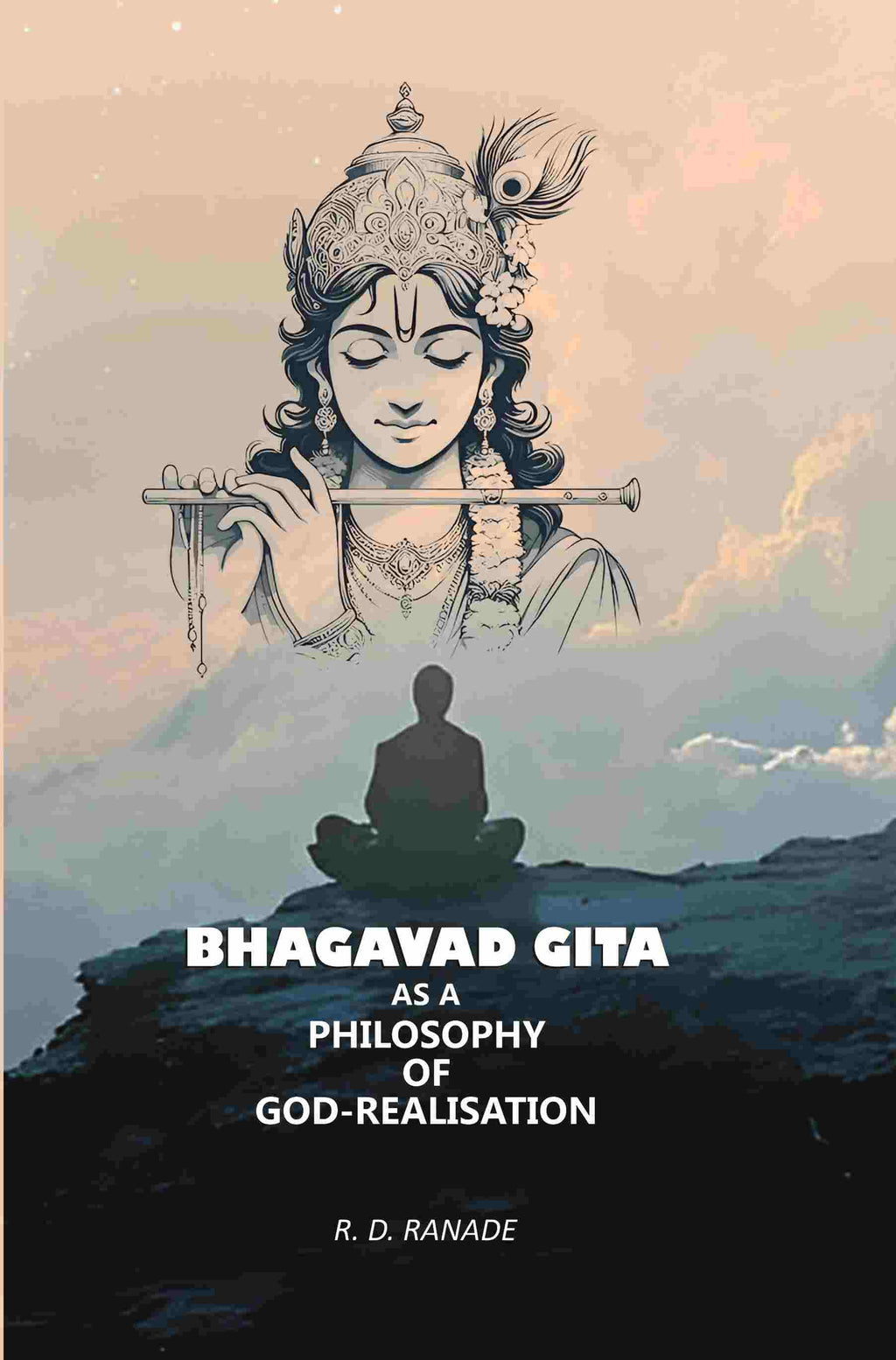 Bhagavad Gita As A philosophy Of God-Realisation - Gyan Books | Grocsy