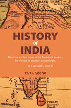History of India: From the earliest times to the Twentieth century, for the use of students and colleges (1st) - Gyan Books | Grocsy
