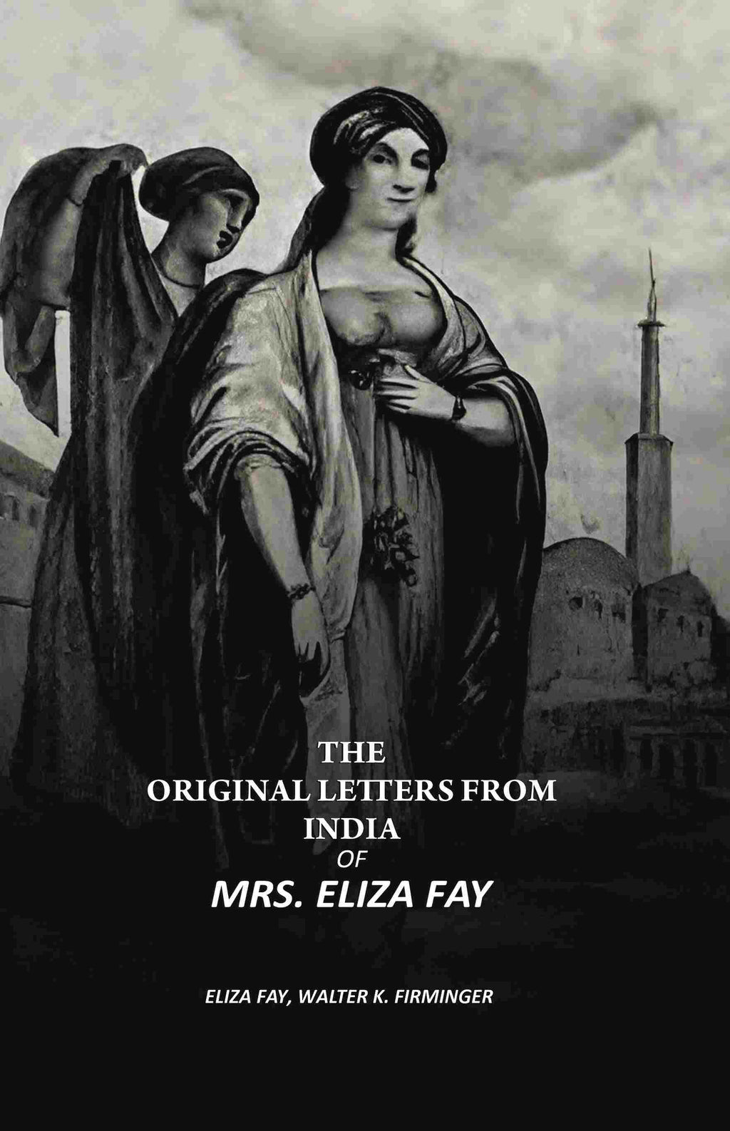 The Original Letters From India - Gyan Books | Grocsy