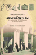 Influence Of Animism On Islam: An Account Of Popular Superstitions - Gyan Books | Grocsy