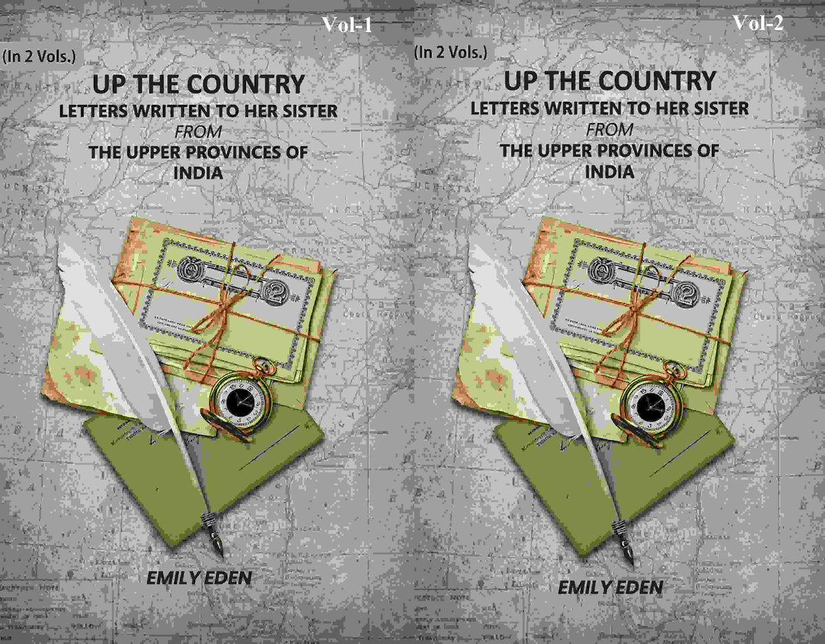 Up The Country: Letters Written To Her Sister From The Upper Provinces Of India (2 Vols. Set) - Gyan Books | Grocsy