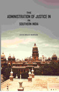 The Administration Of Justice In Southern India - Gyan Books | Grocsy
