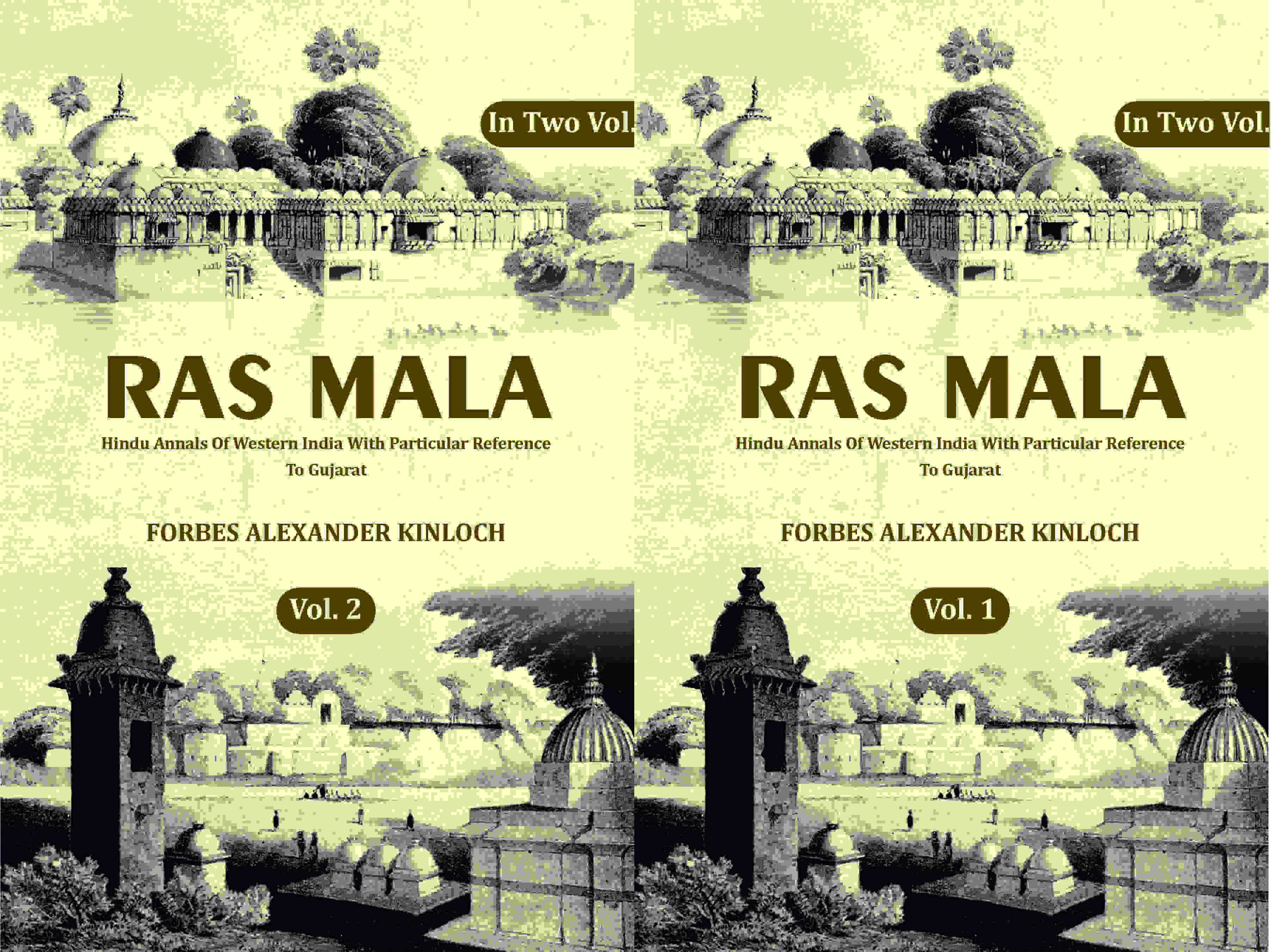 Ras Mala: Hindu Annals Of Western India With Particular Reference To Gujarat (2 Vols. Set) - Gyan Books | Grocsy