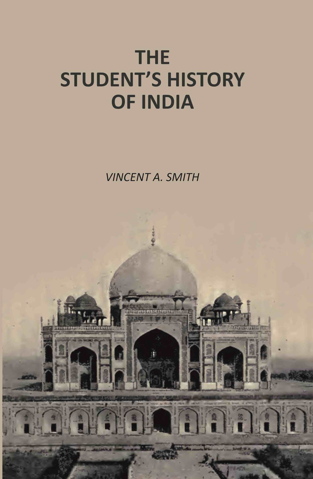 The student's history Of India - Gyan Books | Grocsy