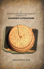 A Handful of Popular Maxims Current in Sanskrit Literature - Gyan Books | Grocsy