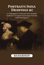 Portraits India Drawings &c.: A Catalogue of a Genuine and Valuable Collection of English and Foreign Portraits India Drawings &c - Gyan Books | Grocsy