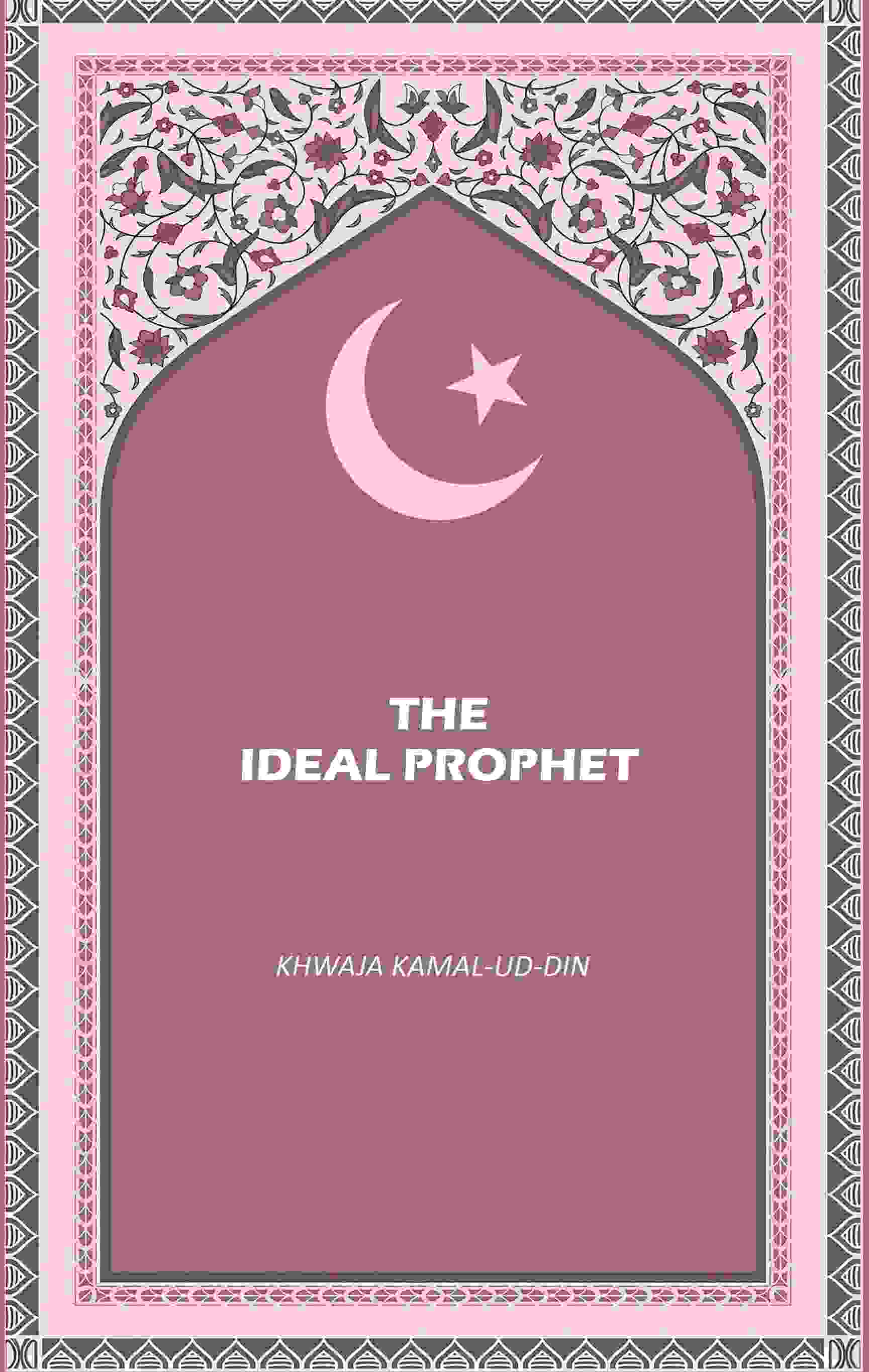 The Ideal Prophet - Gyan Books | Grocsy