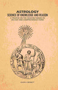 Astrology, Science of Knowledge and Reason: A Treatise on the Heavenly Bodies in an Easy and Comprehensive Form - Gyan Books | Grocsy