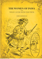 The Women of India and what can be done for them - Gyan Books | Grocsy