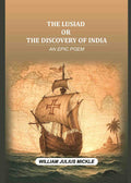 The Lusiad or the discovery of India: An epic poem - Gyan Books | Grocsy