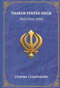 Thakur Pertáb Singh: And other tales - Gyan Books | Grocsy
