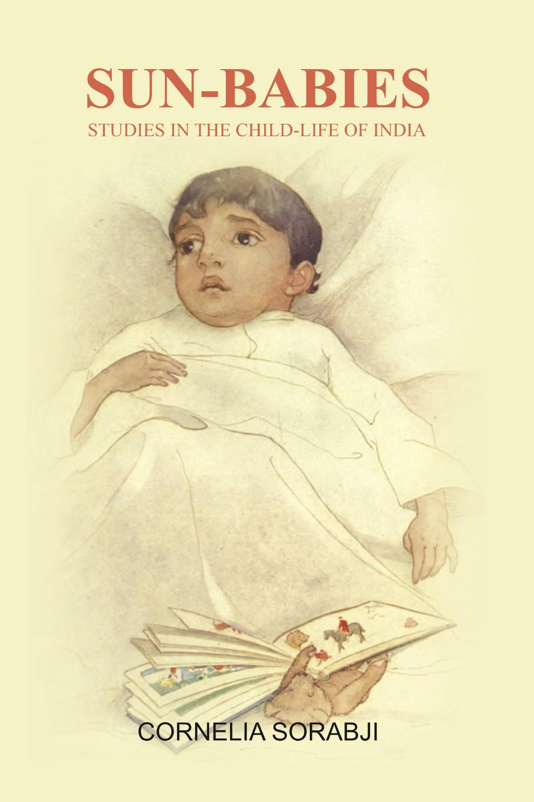 Sun-Babies: Studies in the Child-life of India - Gyan Books | Grocsy