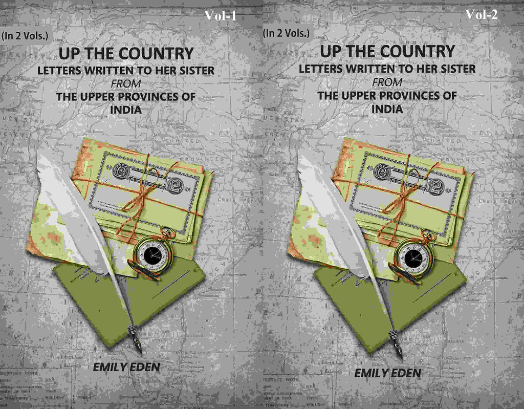 Up The Country: Letters Written To Her Sister From The Upper Provinces Of India (2 Vols. Set) - Gyan Books | Grocsy