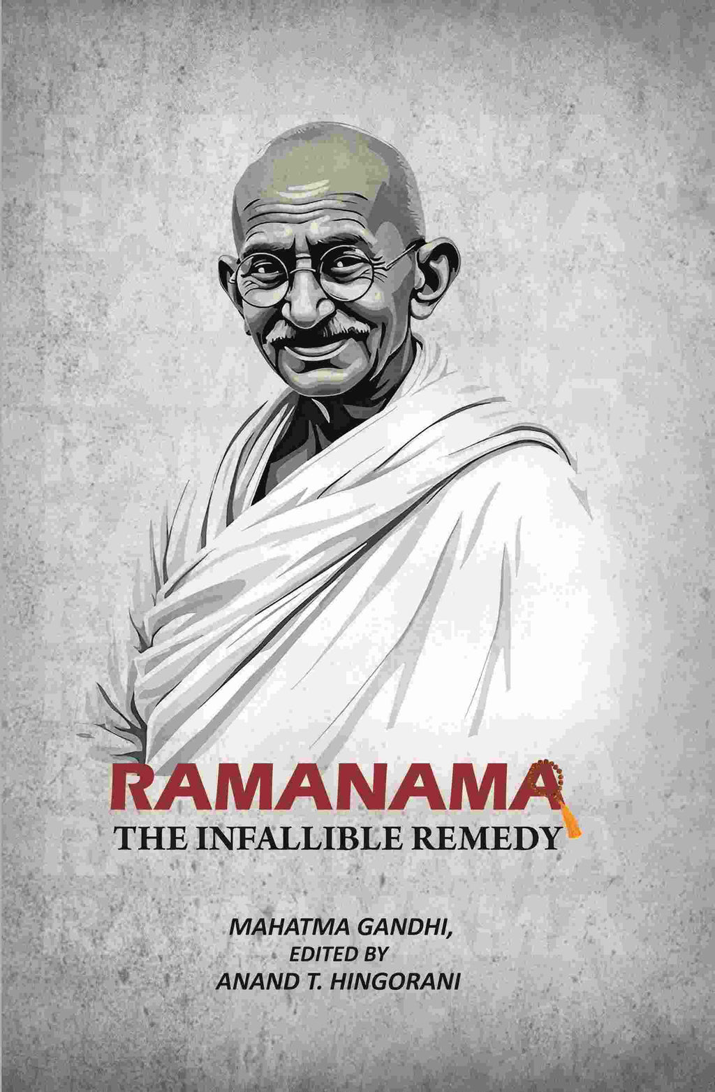 Ramanama - The Infallible Remedy - Gyan Books | Grocsy