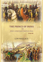 The Prince of India: or why Constantinople fell (2nd) - Gyan Books | Grocsy
