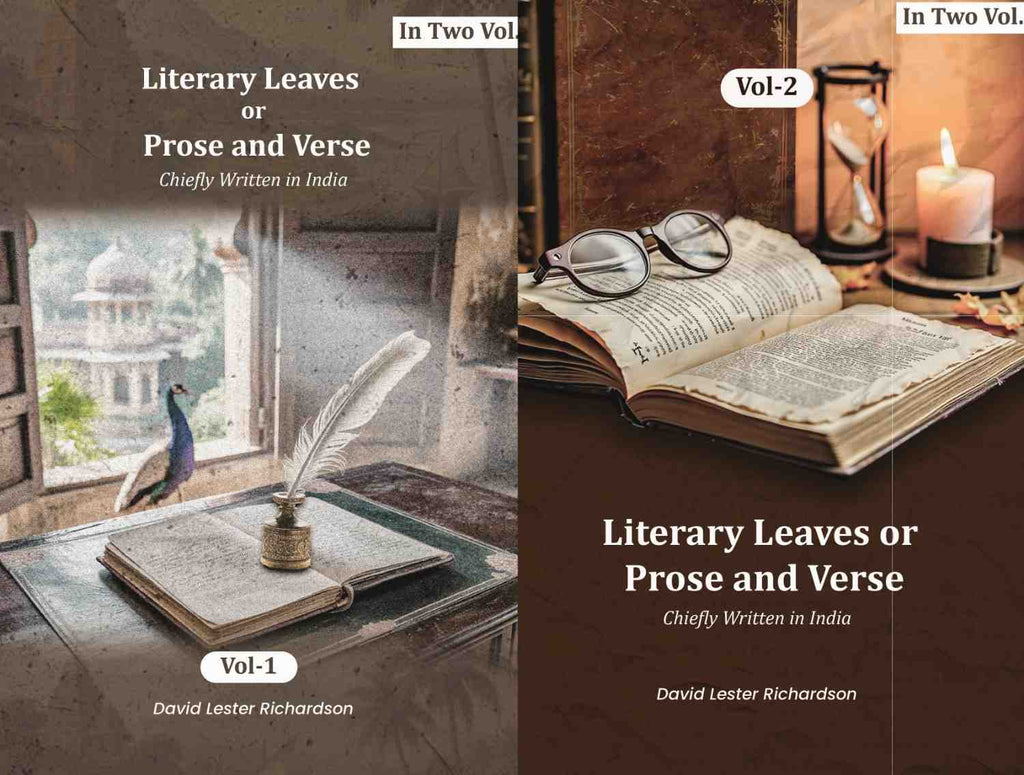 Literary Leaves; or, Prose and Verse: Chiefly Written in India (2 Vols. Set) - Gyan Books | Grocsy