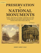 Preservation of National Monuments: Third Report of the Curator of Ancient Monuments in India For the year 1883-84 (3rd Report) - Gyan Books | Grocsy