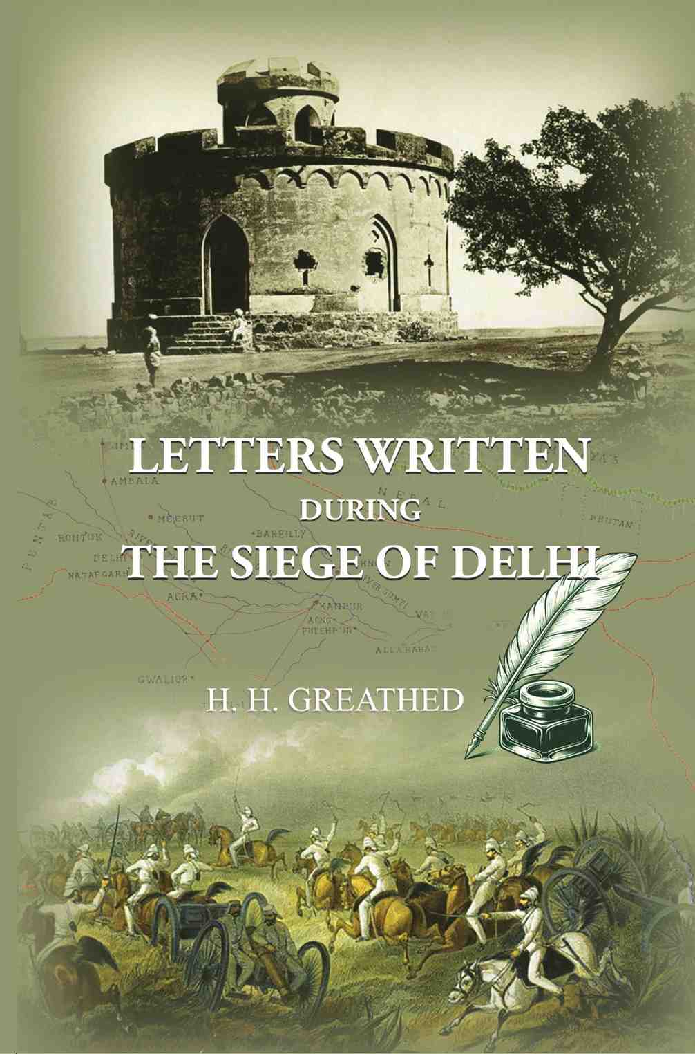 Letters Written During The Siege Of Delhi - Gyan Books | Grocsy