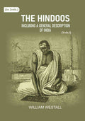The Hindoos: Including a general description of India (1st) - Gyan Books | Grocsy