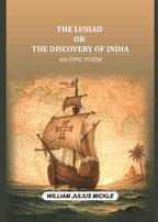The Lusiad or the discovery of India: An epic poem - Gyan Books | Grocsy