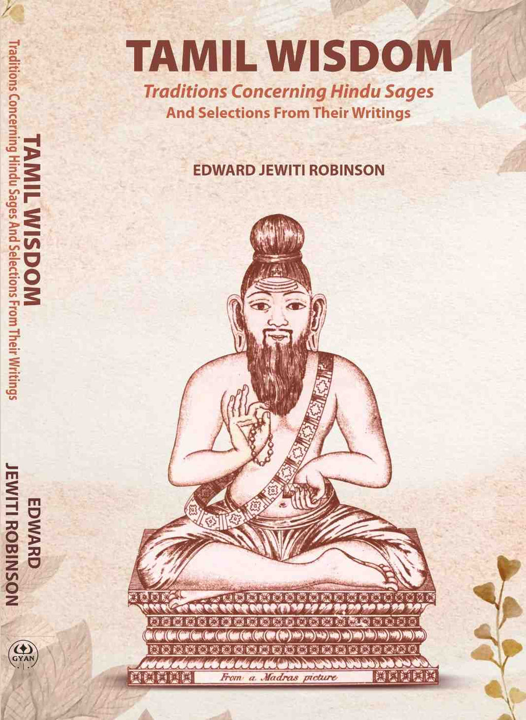 Tamil Wisdom traditions Concerning Hindu Sages: And Selections From Their Writings - Gyan Books | Grocsy