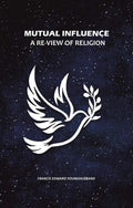 Mutual Influence: A Re-View of Religion - Gyan Books | Grocsy