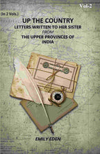 Up The Country: Letters Written To Her Sister From The Upper Provinces Of India (2nd) - Gyan Books | Grocsy