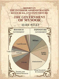 Report on the Interior Administration, Resources, and Expenditure of the Government of Mysoor - Gyan Books | Grocsy